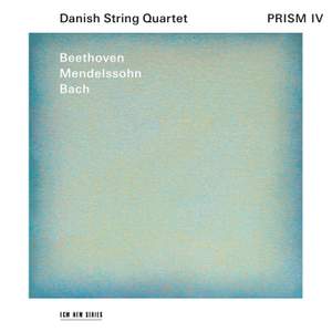 Prism IV - Beethoven, Mendelssohn, Bach Product Image