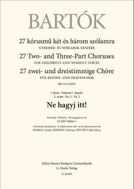 Bartok, Bela: Ne hagyj itt! (upper voices)