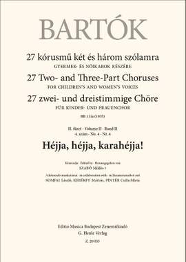 Bartok, Bela: Hejja, hejja, karahejja! (upper voices)