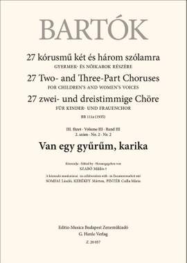 Bartok, Bela: Van egy gyurum, karika (upper voices)