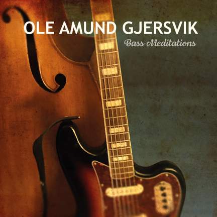 Bass Meditations