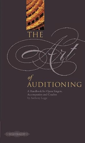The Art of Auditioning (New Edition)