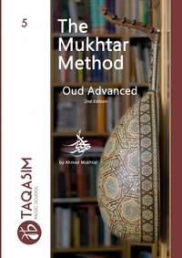 The Mukhtar Method Oud Advanced: Learn Oud