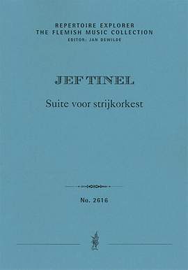 Tinel, Jef: Suite voor strijkorkest