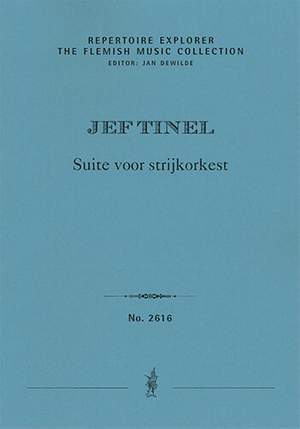 Tinel, Jef: Suite voor strijkorkest