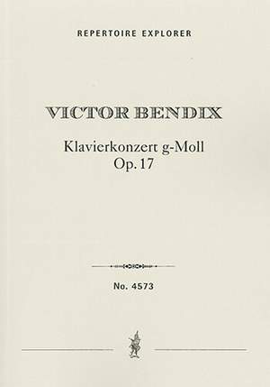 Bendix, Victor: Piano Concerto in G minor Op. 17