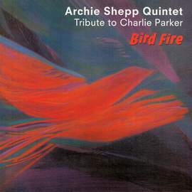 Bird Fire - Tribute to Charlie Parker