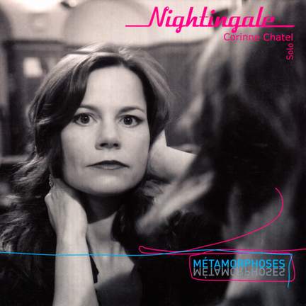 Nightingale - Métamorphoses