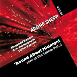'Round About Midnight: Live at the Totem, Vol. 2
