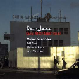 Dar Jazz - Casa-Port / Rabat-Ville