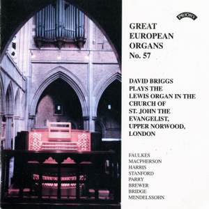 Great European Organs, Vol. 57: Church of St. John the Evangelist, Upper Norwood, London