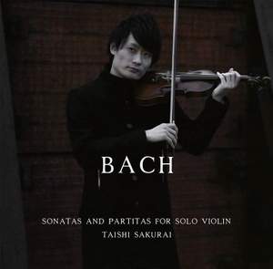 J.S.バッハ: 無伴奏ヴァイオリンのためのソナタ＆パルティータ