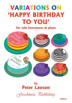 Peter Lawson: Variations on Happy Birthday To You