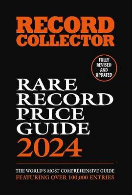 The Rare Record Price Guide 2024