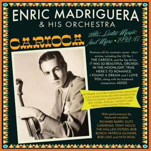 Carioca!: Hits, Latin Magic And More 1932-47