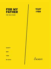 Iyer, V: For My Father