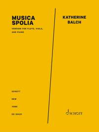 Balch, K: Musica Spolia