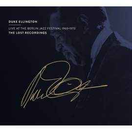 Live At the Berlin Jazz Festival 1969 - 1973