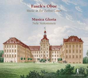 Fasch's Oboe - Music At the Zerbst Court