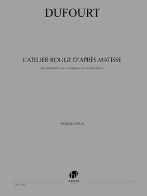Dufourt, Hugues: L'Atelier rouge d'apres Matisse
