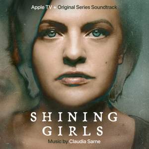 Shining Girls (Apple TV+ Original Series Soundtrack)