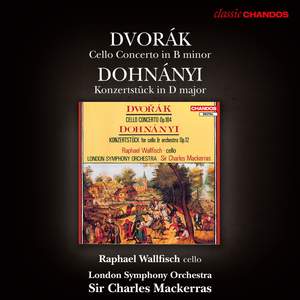 Dvořák: Cello Concerto - Dohnanyi: Konzertstuck for Cello and Orchestra