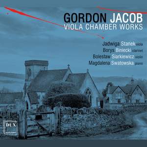 Gordon Jacob: Viola Chamber Works