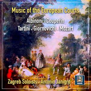 Albinoni, Couperin & Others: Music of the European Courts
