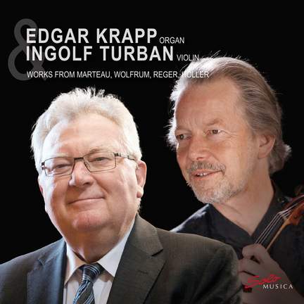 Henri Marteau; Max Reger; Philipp Wolfrum; Karl Höller: Organ Works