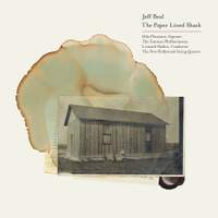 Jeff Beal: the Paper Lined Shack