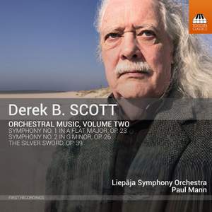 Derek B. Scott: Orchestral Music, Vol. 2