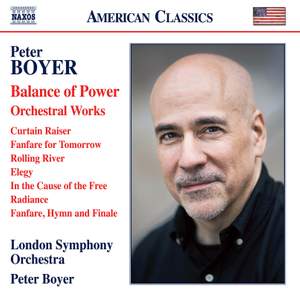 Peter Boyer: Balance of Power (Orchestral Works) Product Image
