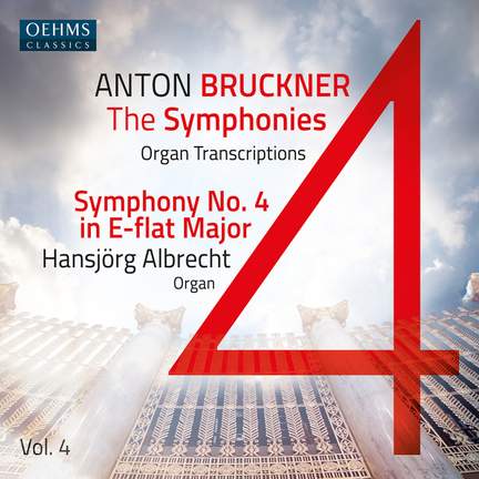 Anton Bruckner Project: The Symphonies, Vol. 4