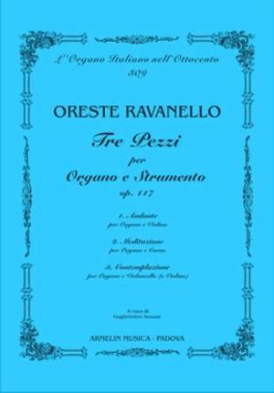 Oreste Ravanello: Tre pezzi per organo e strumento, op 117