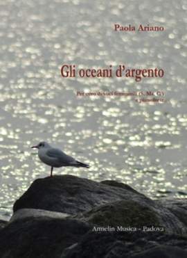 Paola Ariano: Gli oceani d'argento