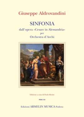 Giuseppe Aldrovandini: Sinfonia dall'opera «Cesare in Alessandria».