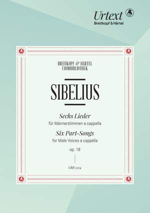Sibelius: 6 Part-Songs Op. 18