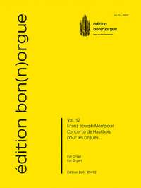 Franz Joseph Mompour: Concerto de Hautbois pour les Orgues