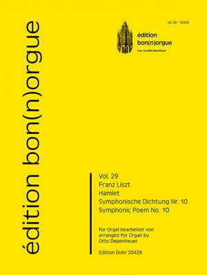 Franz Liszt: Hamlet - Symphonische Dichtung Nr. 10
