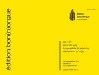 Moritz Brosig: Ausgewählte Orgelwerke