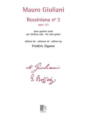 Mauro Giuliani: Rossiniana n° 3 (opus 121)