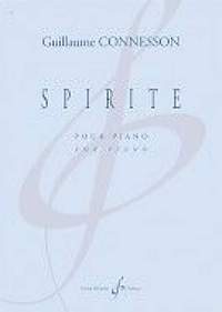 Guillaume Connesson: Spirite
