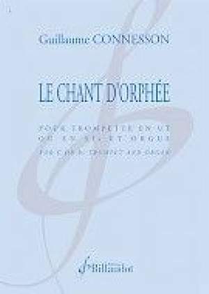 Guillaume Connesson: Le Chant d'Orphee