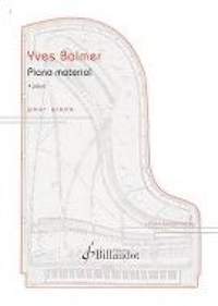 Yves Balmer: Piano Material