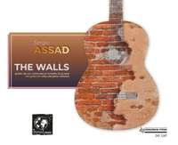 Sergio Assad: The Walls