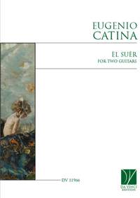 Eugenio Catina: Èl Suèr, for two Guitars