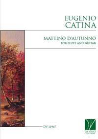 Eugenio Catina: Mattino d'autunno, for Flute and Guitar