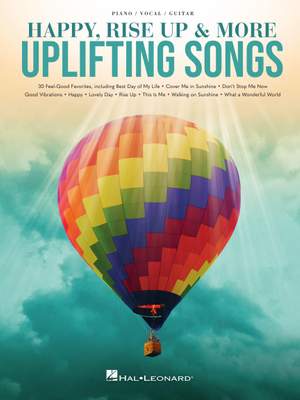 Happy, Rise Up & More Uplifting Songs