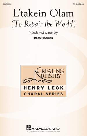Ross Fishman: L'takein Olam (To Repair the World)