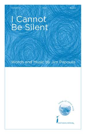 Jim Papoulis: I Cannot Be Silent